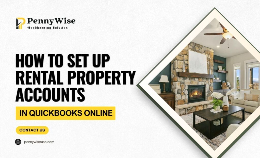 How to Set Up Rental Property Accounts in QuickBooks Online